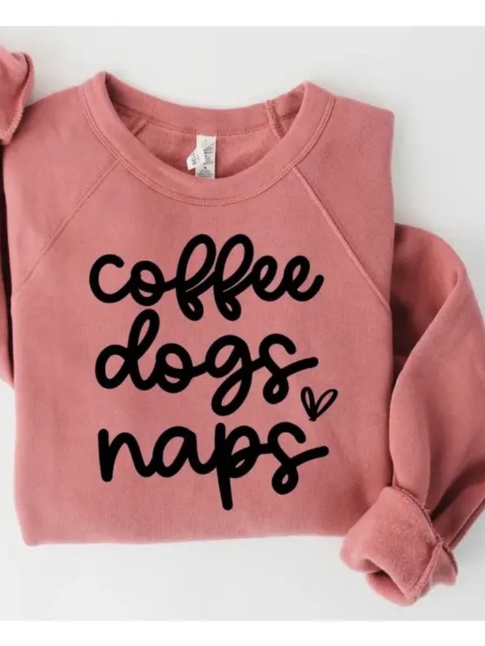 Coffee, Dogs and Naps Sweatshirt